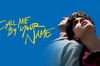 Call Me by Your Name in English at cinemas in Munich